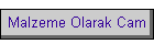 Malzeme Olarak Cam
